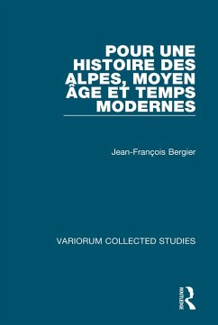 Cover Pour une histoire des Alpes, Moyen Age et Temps Modernes (eBook, PDF)