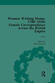 Women Writing Home, 1700-1920 Vol 1 (eBook, PDF) Women Writing Home, 1700-1920 Vol 1 (eBook, PDF)