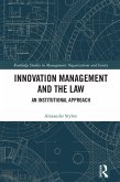 Innovation Management and the Law (eBook, ePUB)