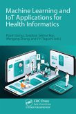 Machine Learning and IoT Applications for Health Informatics (eBook, ePUB)