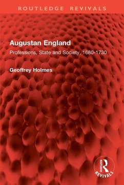 Augustan England (eBook, ePUB) - Holmes, Geoffrey