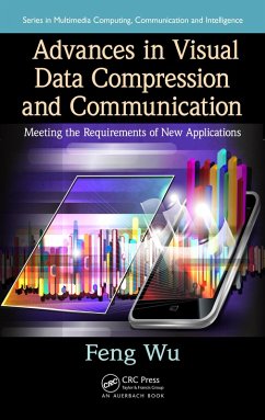 Advances in Visual Data Compression and Communication (eBook, ePUB) - Wu, Feng
