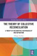 The Theory of Collective Reconciliation... - Bild 1