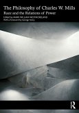 The Philosophy of Charles W. Mills (eBook, ePUB)