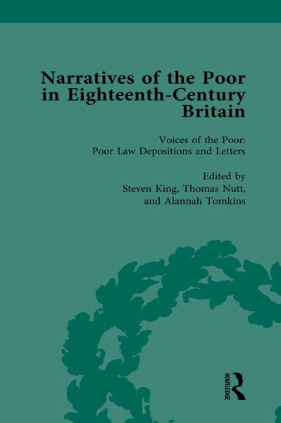 Narratives of the Poor in Eighteenth-Century England Vol 1 (eBook, ePUB) Narratives of the Poor in Eighteenth-Century England Vol 1 (eBook, ePUB)