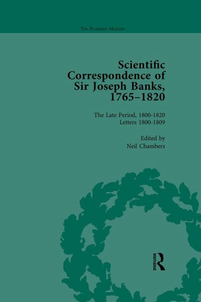 The Scientific Correspondence of Sir Joseph Banks, 1765-1820 Vol 5 (eBook, PDF) The Scientific Correspondence of Sir Joseph Banks, 1765-1820 Vol 5 (eBook, PDF)
