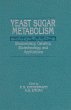 Yeast Sugar Metabolism (eBook, PDF) - Bild 1