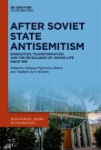 After Soviet State Antisemitism (eBook, ePUB) After Soviet State Antisemitism (eBook, ePUB)