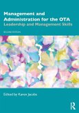 Management and Administration for the OTA (eBook, ePUB) Management and Administration for the OTA (eBook, ePUB)