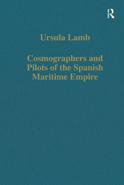 Cover Cosmographers and Pilots of the Spanish Maritime Empire (eBook, ePUB)