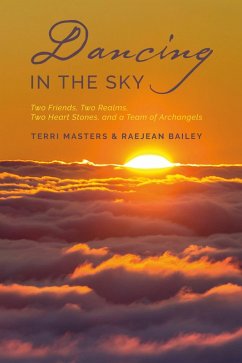 Dancing in the Sky (eBook, ePUB) - Bailey, RaeJean; Masters, Terri