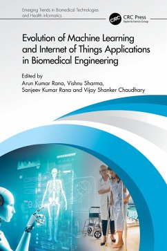 Cover Evolution of Machine Learning and Internet of Things Applications in Biomedical Engineering (eBook, PDF)