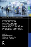 Production Management, Manufacturing, and Process Control (eBook, PDF)