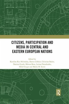 Citizens, Participation and Media in Central and Eastern European Nations (eBook, PDF)