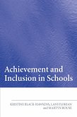 Achievement and Inclusion in Schools (eBook, PDF)