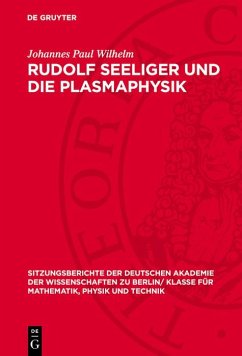 Rudolf Seeliger und die Plasmaphysik (eBook, PDF) - Wilhelm, Johannes Paul