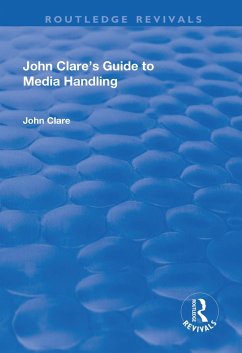 John Clare's Guide to Media Handling (eBook, PDF) - Clare, John