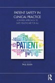Patient Safety in Clinical Practice (eBook, ePUB)