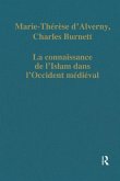 La connaissance de l'Islam dans l'Occident médiéval (eBook, ePUB) La connaissance de l'Islam dans l'Occident médiéval (eBook, ePUB)