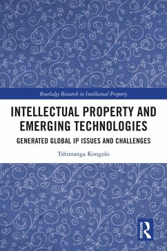 Intellectual Property and Emerging Technologies (eBook, PDF) - Kongolo, Tshimanga