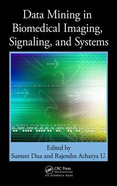 Data Mining in Biomedical Imaging, Signaling, and Systems (eBook, ePUB)