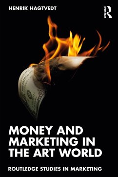 Cover Money and Marketing in the Art World (eBook, ePUB)