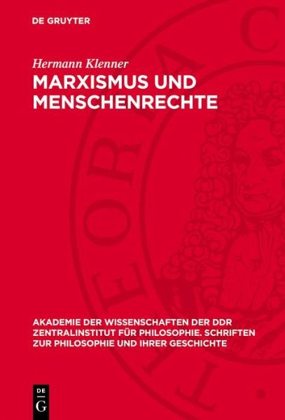 Marxismus und Menschenrechte (eBook, PDF) Marxismus und Menschenrechte (eBook, PDF)