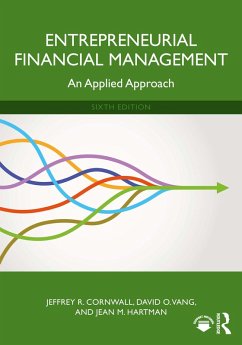 Entrepreneurial Financial Management (eBook, PDF) - Cornwall, Jeffrey R.; Vang, David O.; Hartman, Jean M.