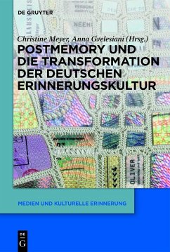 Postmemory und die Transformation der deutschen Erinnerungskultur (eBook, ePUB)