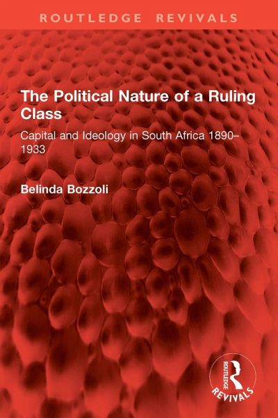 The Political Nature of a Ruling Class (eBook, PDF)