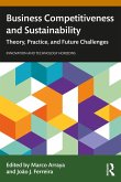 Business Competitiveness and Sustainability (eBook, PDF) Business Competitiveness and Sustainability (eBook, PDF)