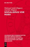 Sozialismus vor Marx (eBook, PDF)