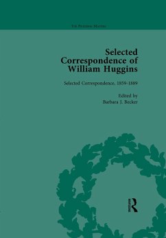 Selected Correspondence of William Huggins Vol 1 (eBook, ePUB) - Becker, Barbara J