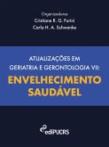 Atualizações em geriatria e gerontologia VII (eBook, ePUB) Atualizações em geriatria e gerontologia VII (eBook, ePUB)