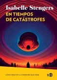 En tiempos de catástrofes (eBook, ePUB) En tiempos de catástrofes (eBook, ePUB)