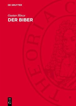 Der Biber (eBook, PDF) - Hinze, Gustav