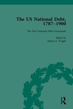 The US National Debt, 1787-1900 Vol 2 (eBook, PDF) - Wright, Robert E