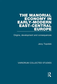 Cover The Manorial Economy in Early-Modern East-Central Europe (eBook, ePUB)