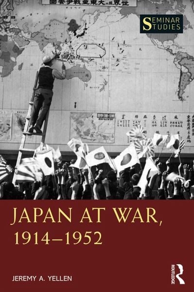 Japan at War, 1914-1952 (eBook, PDF)
