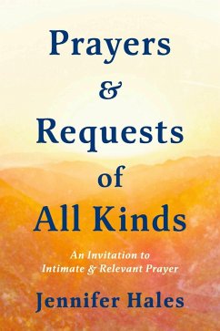 Prayers & Requests of All Kinds (eBook, ePUB) Cover Prayers & Requests of All Kinds (eBook, ePUB)