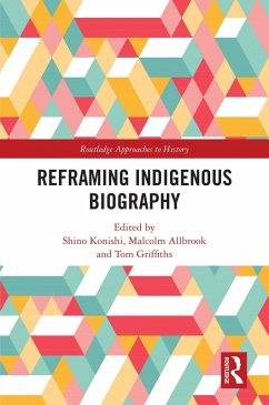 Cover Reframing Indigenous Biography (eBook, PDF)