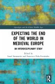 Expecting the End of the World in Medieval Europe (eBook, PDF)