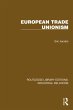 European Trade Unionism (eBook, ePUB) - Bild 1