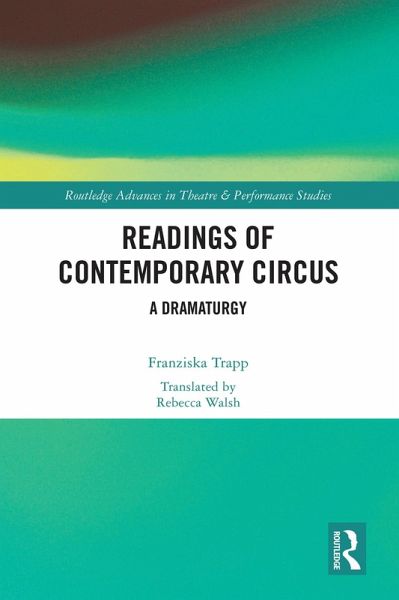 Readings of Contemporary Circus (eBook, PDF)