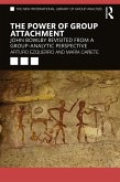The Power of Group Attachment (eBook, PDF) The Power of Group Attachment (eBook, PDF)
