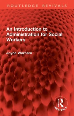 Cover An Introduction to Administration for Social Workers (eBook, PDF)