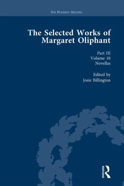 The Selected Works of Margaret Oliphant, Part III Volume 10 (eBook, PDF)