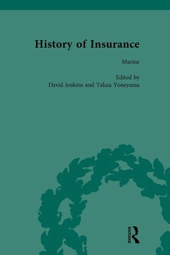 The History of Insurance Vol 8 (eBook, PDF) - Jenkins, David; Yoneyama, Takau