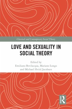 Cover Love and Sexuality in Social Theory (eBook, PDF)