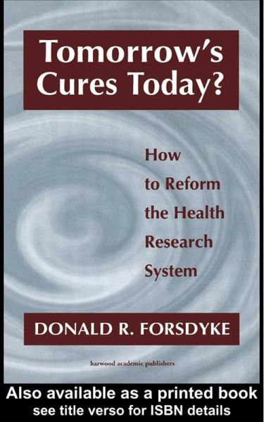 Tomorrow's Cures Today? (eBook, ePUB) Tomorrow's Cures Today? (eBook, ePUB)
